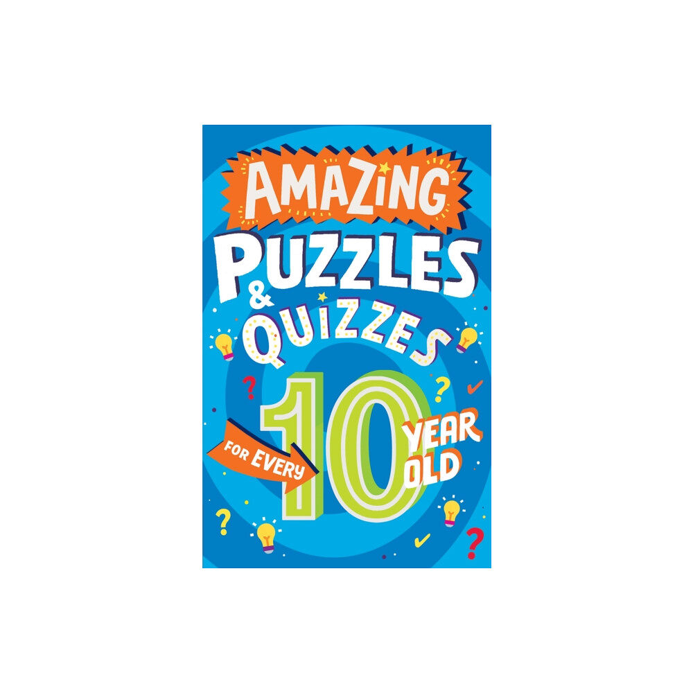 HarperCollins Publishers Amazing Puzzles and Quizzes for Every 10 Year Old (häftad, eng)