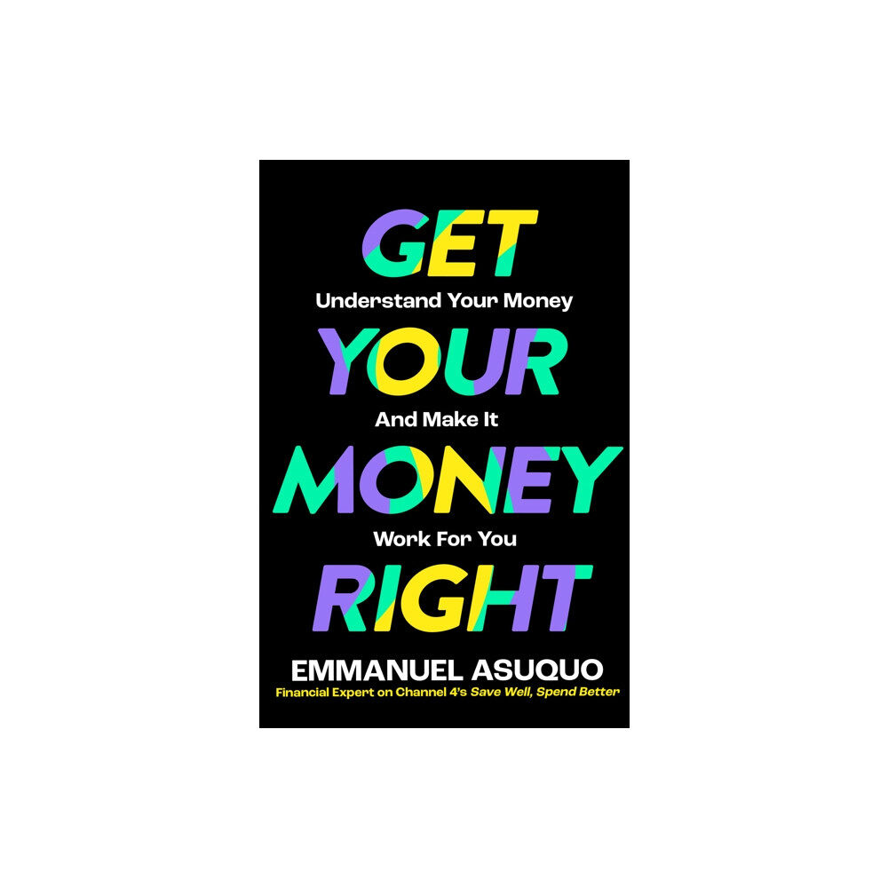 HarperCollins Publishers Get Your Money Right (häftad, eng)
