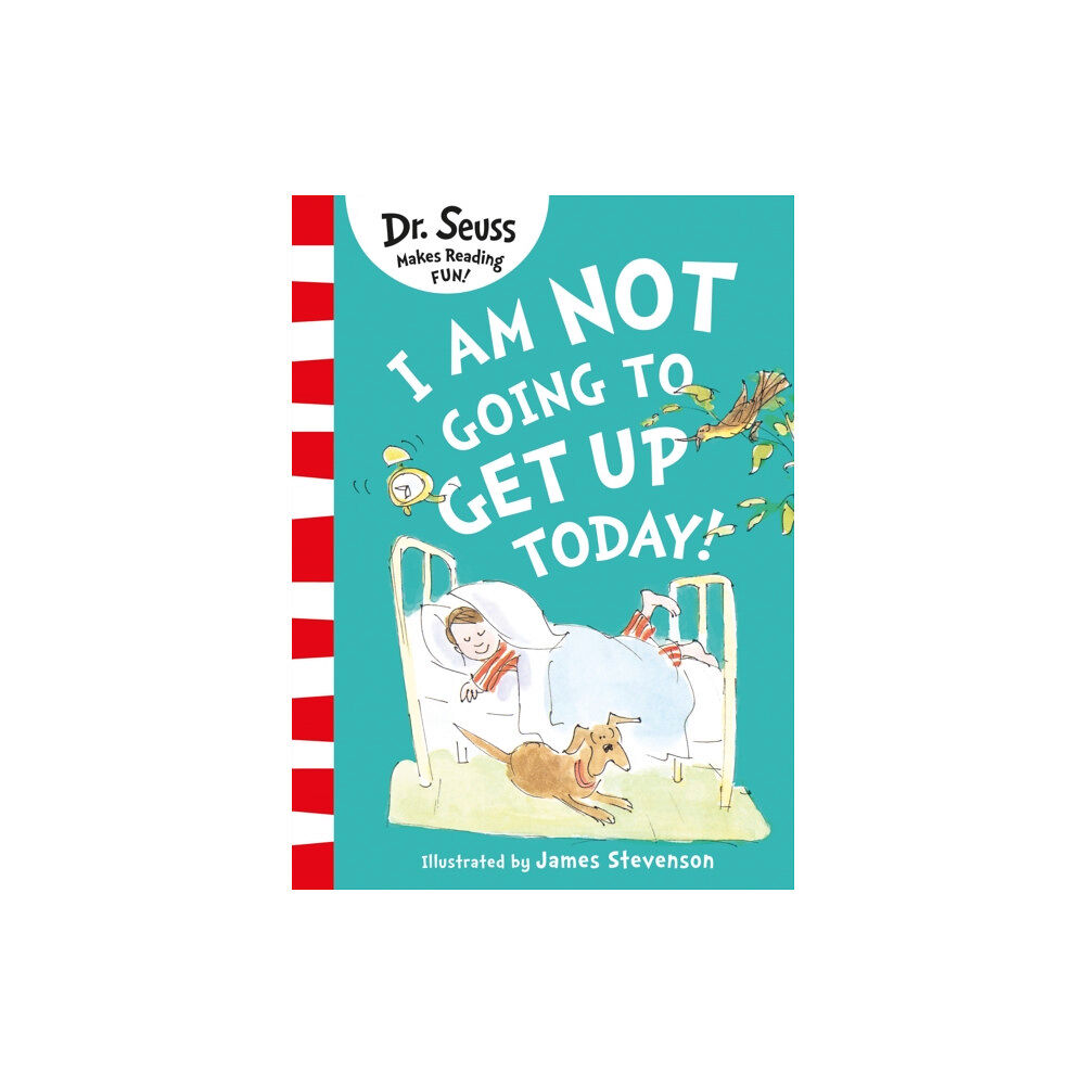HarperCollins Publishers I Am Not Going to Get Up Today! (häftad, eng)