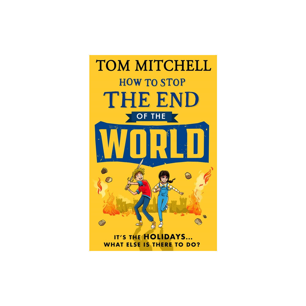 HarperCollins Publishers How to Stop the End of the World (häftad, eng)