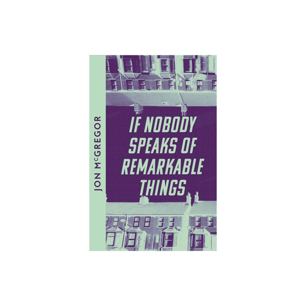 HarperCollins Publishers If Nobody Speaks of Remarkable Things (häftad, eng)
