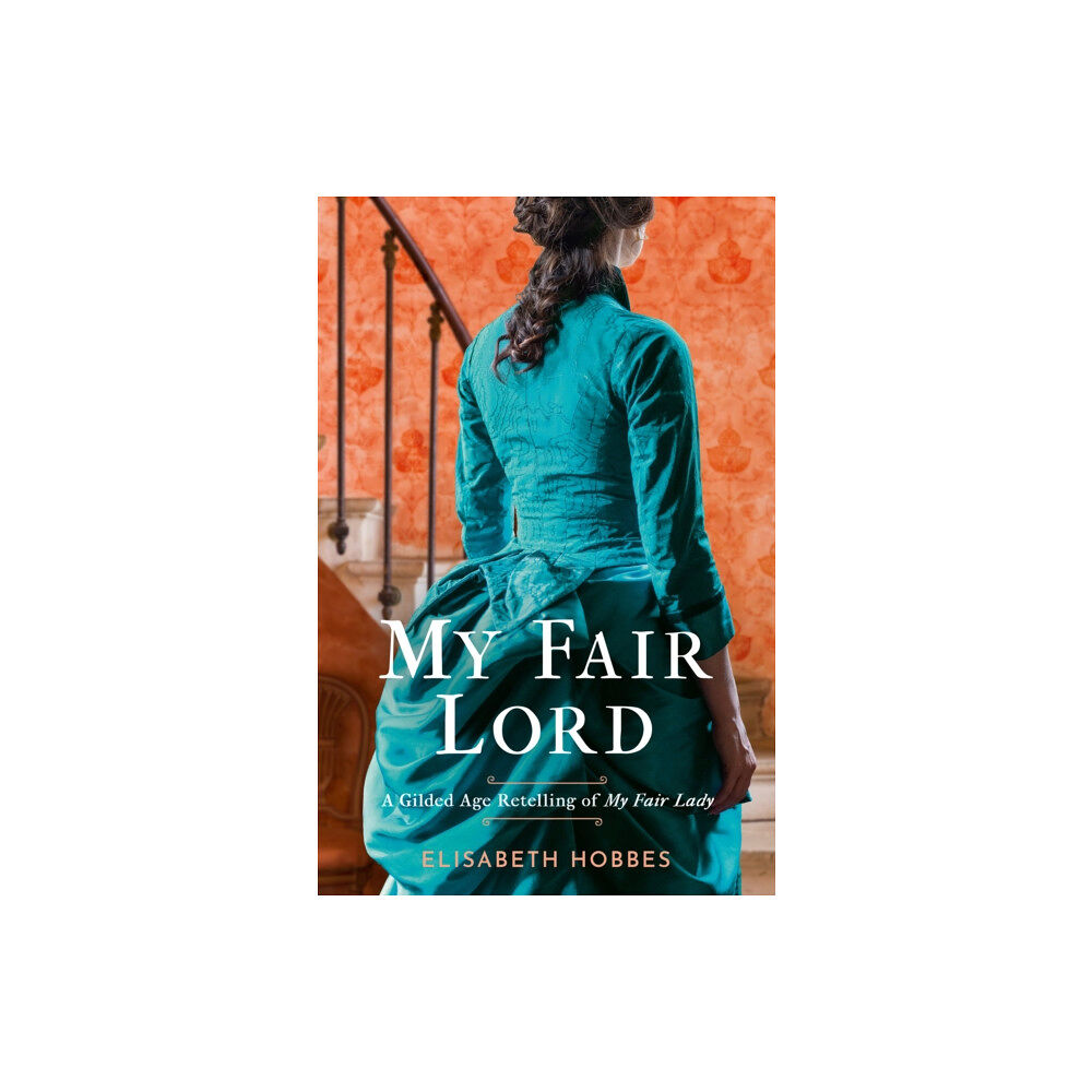 HarperCollins Publishers My Fair Lord (häftad, eng)