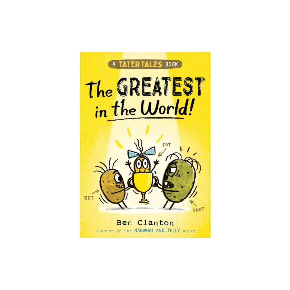 HarperCollins Publishers Tater Tales: The Greatest in the World (häftad, eng)