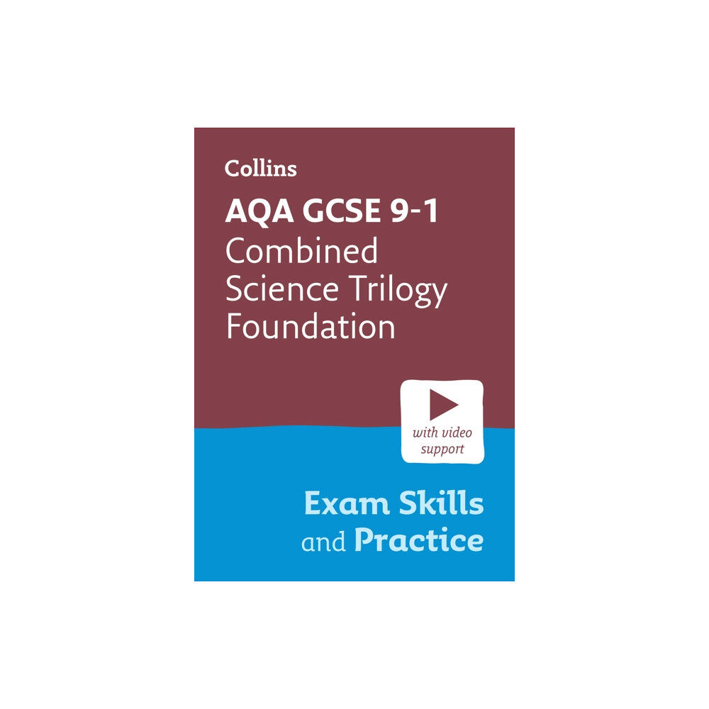 HarperCollins Publishers AQA GCSE 9-1 Combined Science Trilogy Foundation Exam Skills and Practice (häftad, eng)