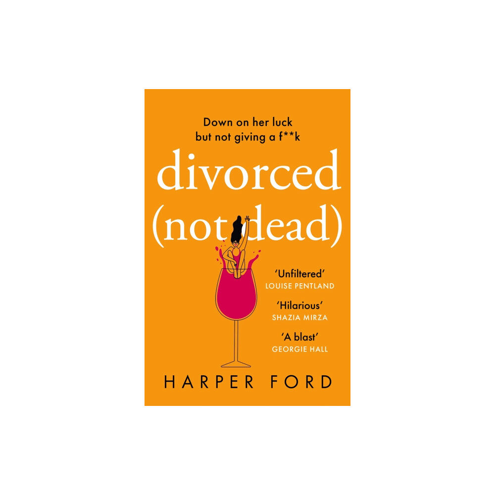 HarperCollins Publishers Divorced Not Dead (häftad, eng)
