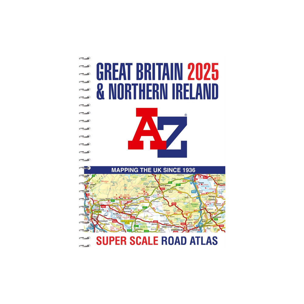 HarperCollins Publishers Great Britain A-Z Super Scale Road Atlas 2025 (A3 Spiral) (bok, spiral, eng)