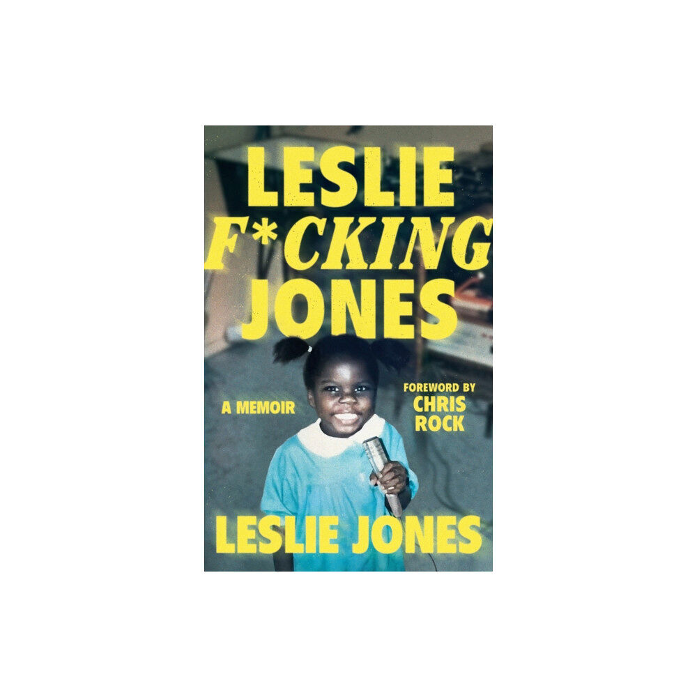 HarperCollins Publishers Leslie F*cking Jones (inbunden, eng)