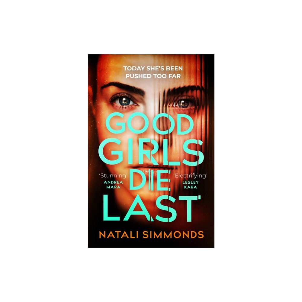 Headline Publishing Group Good Girls Die Last (häftad, eng)