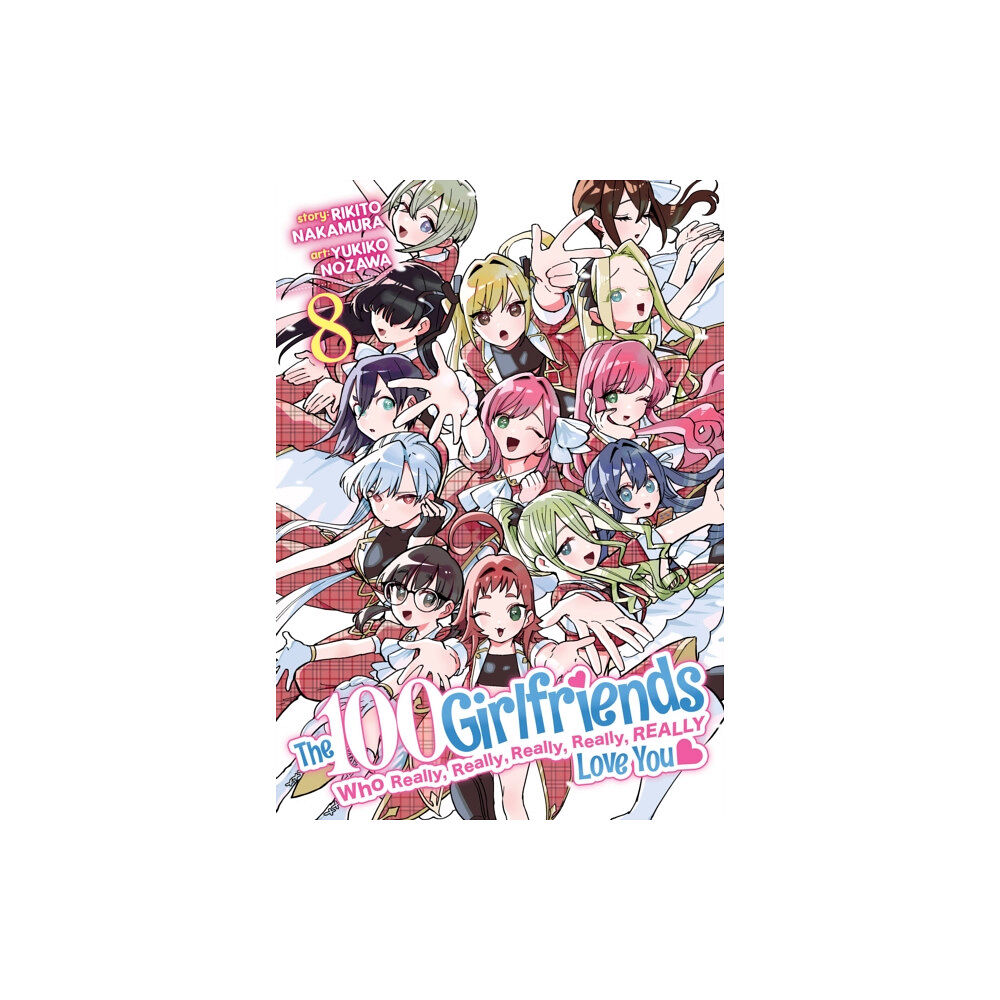 Seven Seas Entertainment, LLC The 100 Girlfriends Who Really, Really, Really, Really, Really Love You Vol. 8 (häftad, eng)