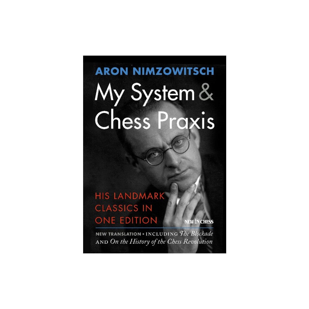 New in Chess My System & Chess Praxis (häftad, eng)