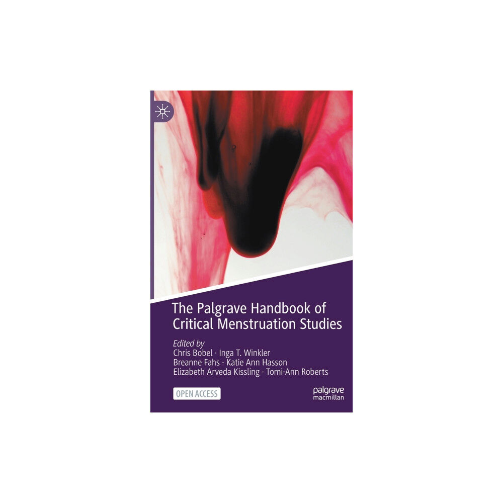 Springer Verlag, Singapore The Palgrave Handbook of Critical Menstruation Studies (inbunden, eng)