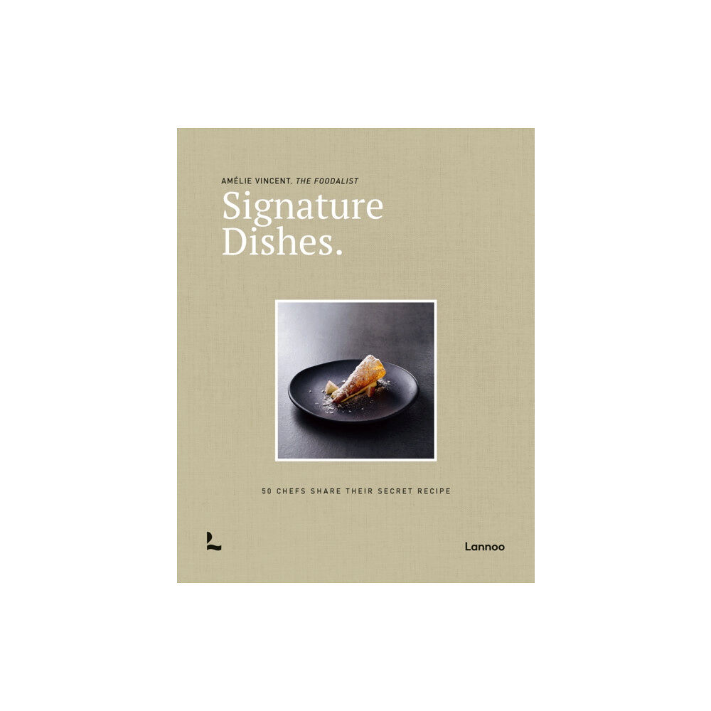 Lannoo Publishers Signature Dishes. (inbunden, eng)