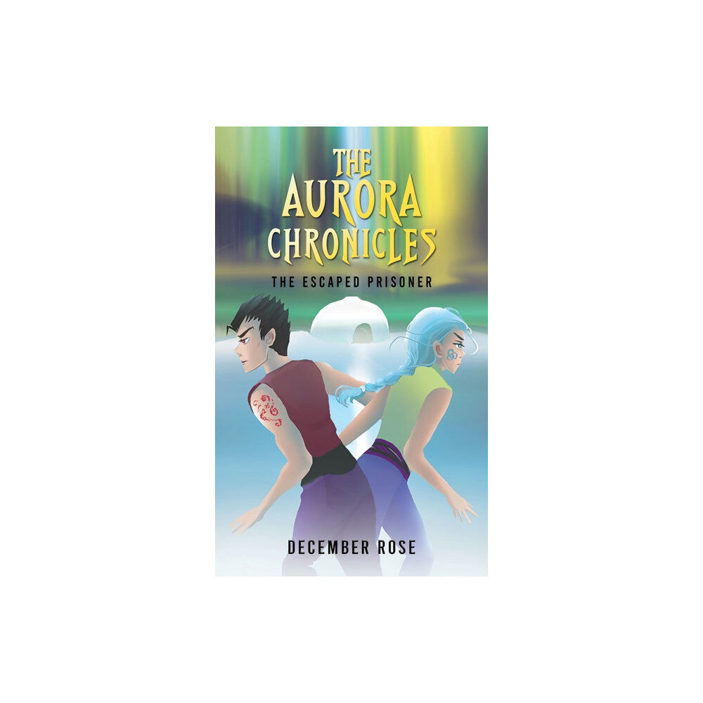 Austin Macauley Publishers The Aurora Chronicles (häftad, eng)