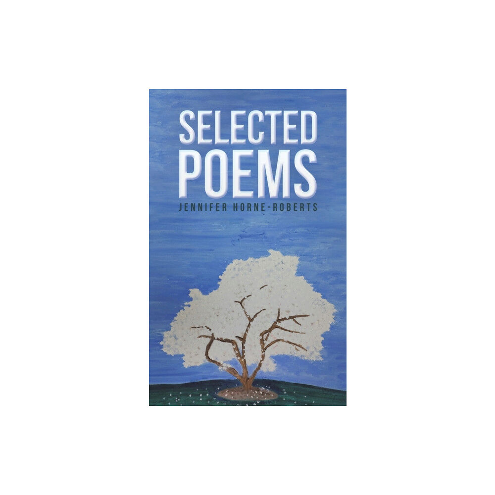 Austin Macauley Publishers Selected Poems (häftad, eng)