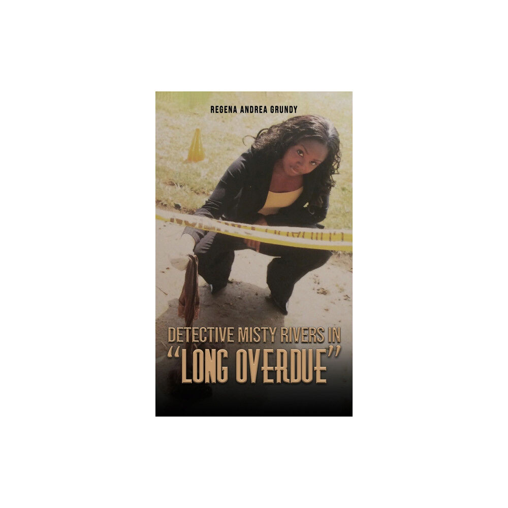 Austin Macauley Publishers LLC Detective Misty Rivers in "Long Overdue" (häftad, eng)