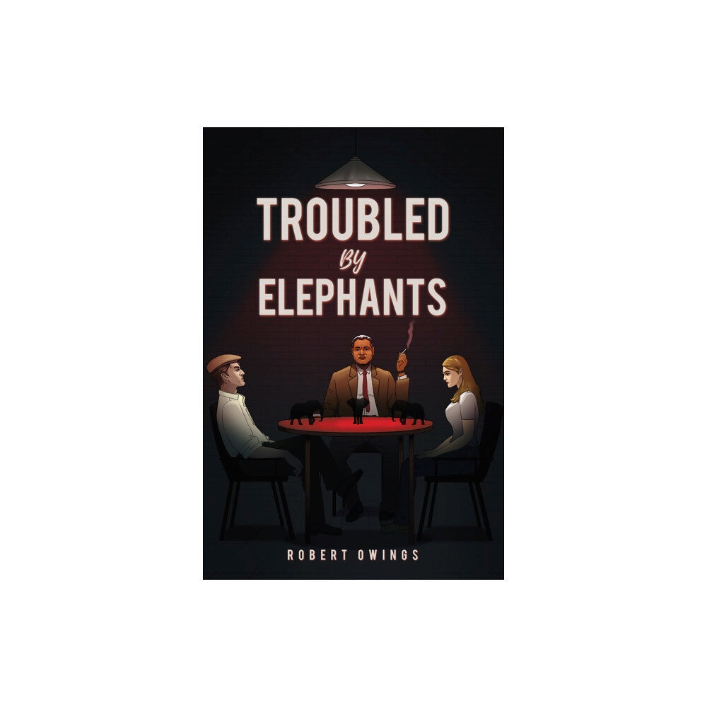 Austin Macauley Publishers LLC Troubled by Elephants (häftad, eng)