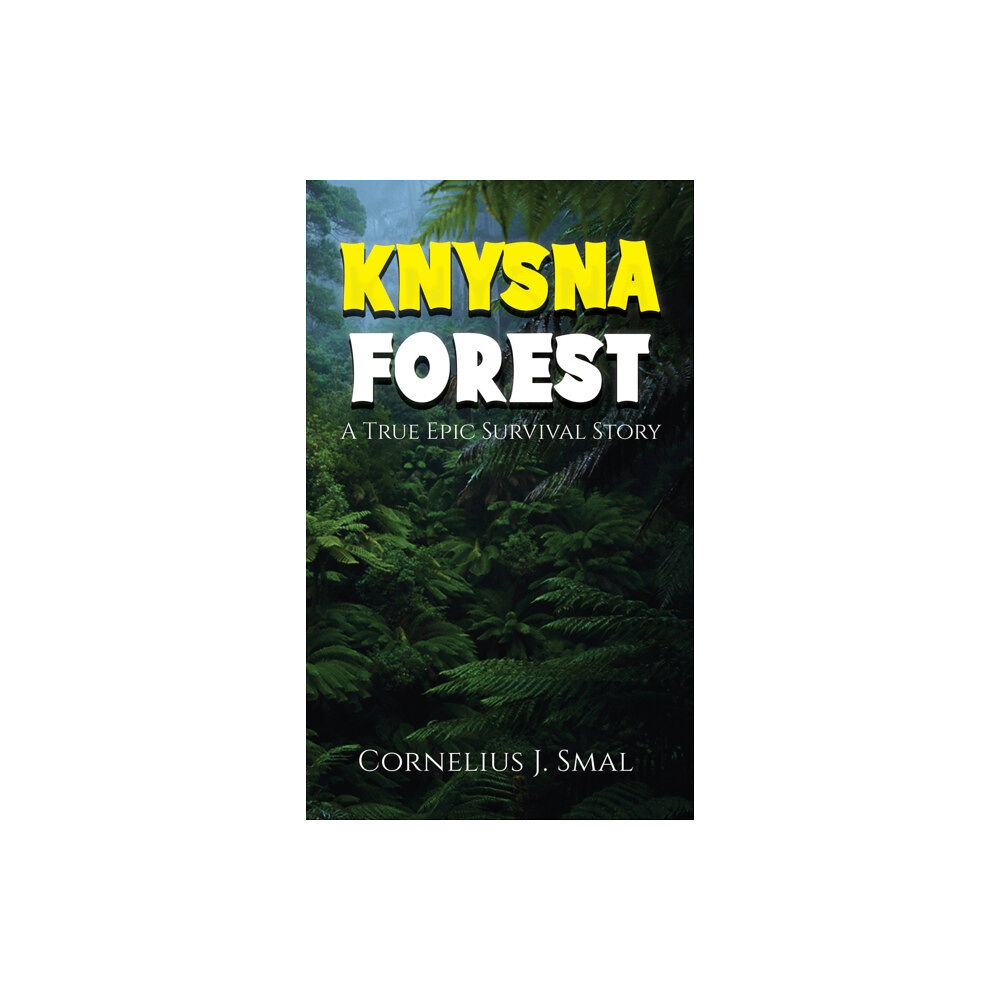 Austin Macauley Publishers LLC Knysna Forest (häftad, eng)