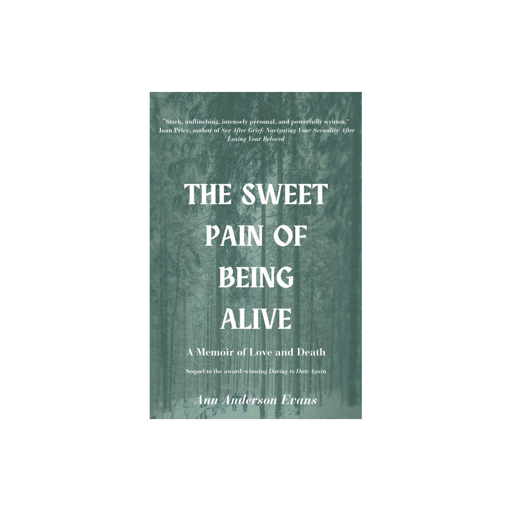 Austin Macauley Publishers LLC The Sweet Pain of Being Alive (häftad, eng)