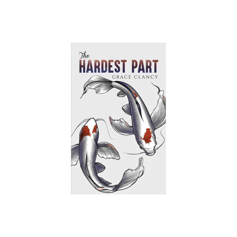 Austin Macauley Publishers LLC The Hardest Part (häftad, eng)