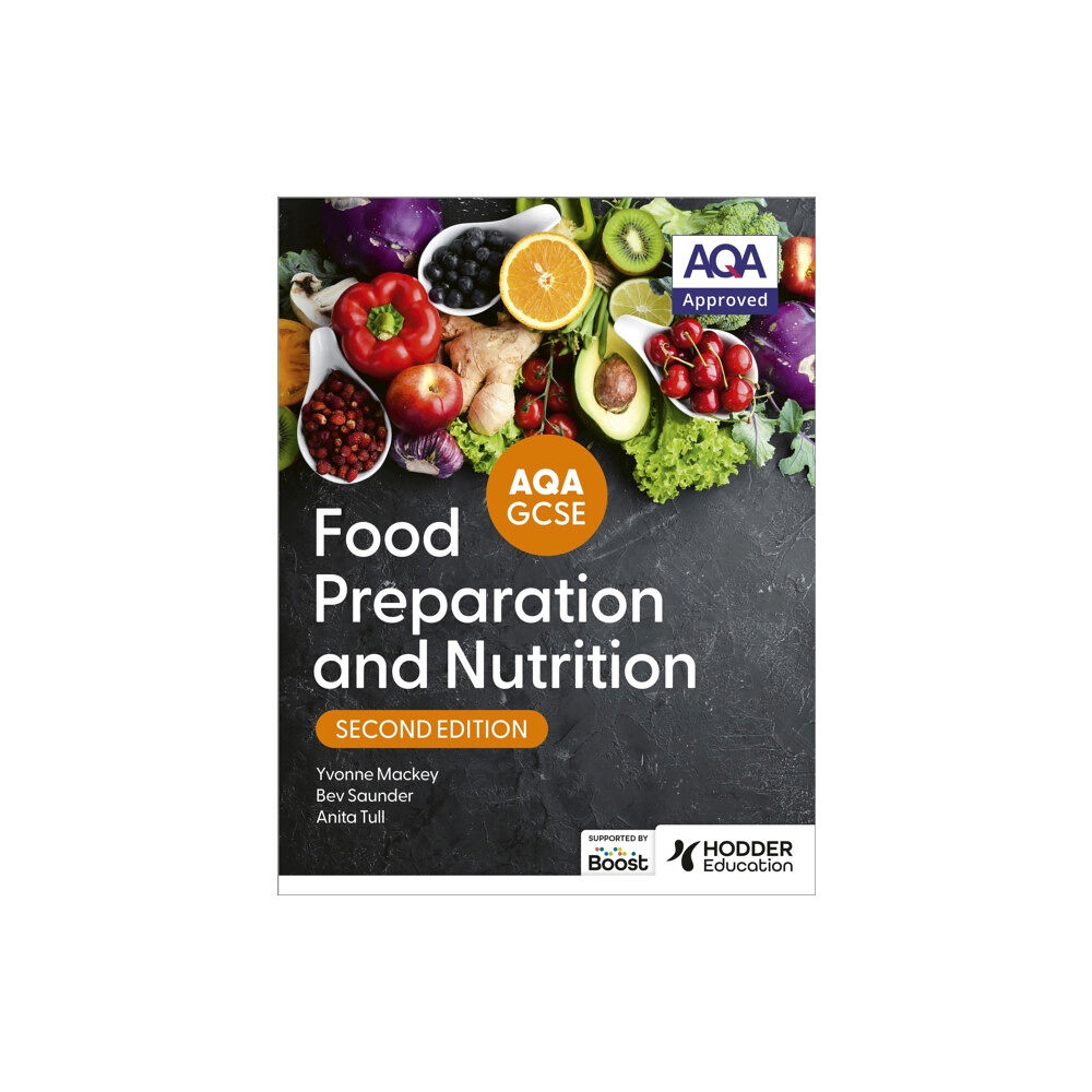 Hodder Education AQA GCSE Food Preparation and Nutrition Second Edition (häftad, eng)