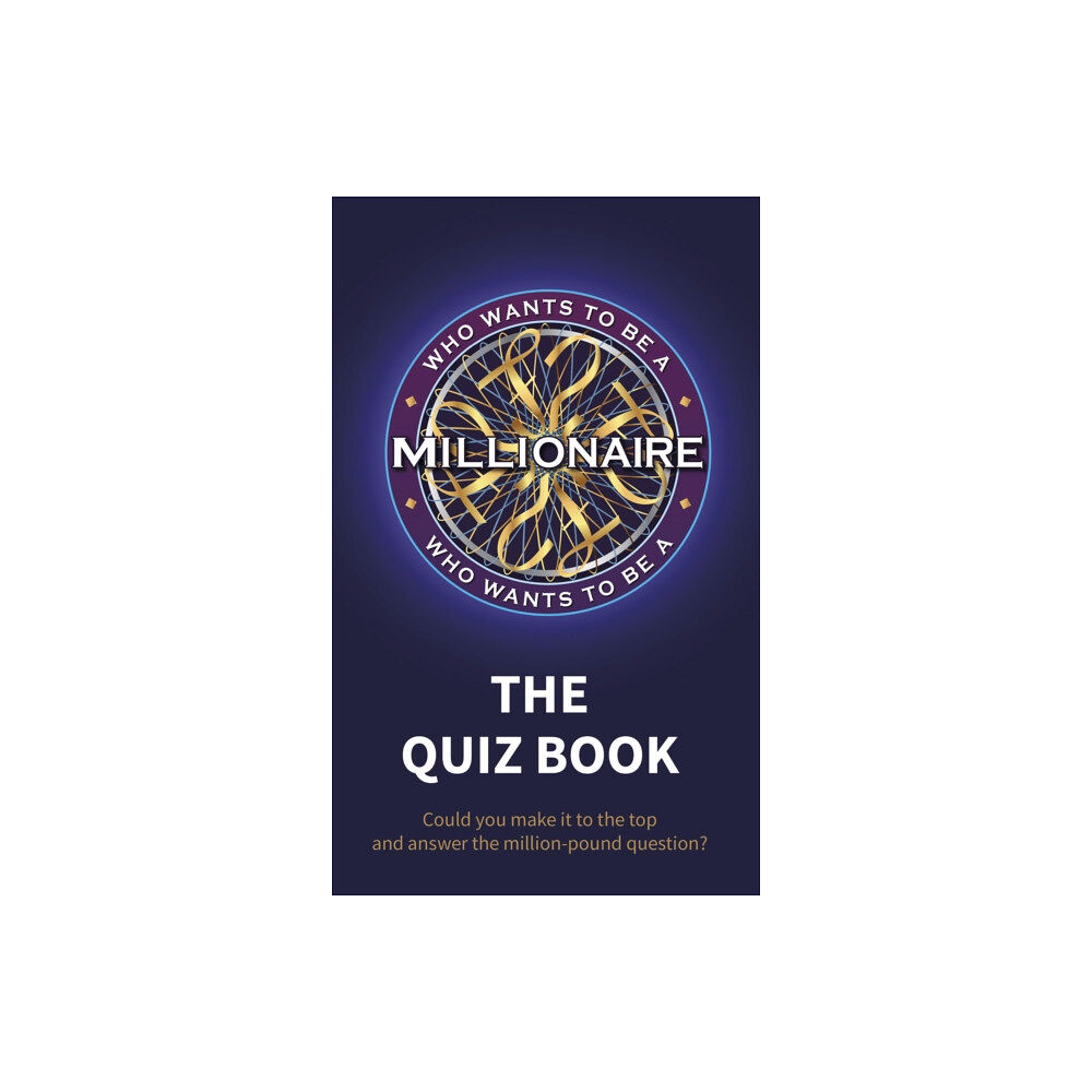 Penguin books ltd Who Wants to be a Millionaire - The Quiz Book (inbunden, eng)