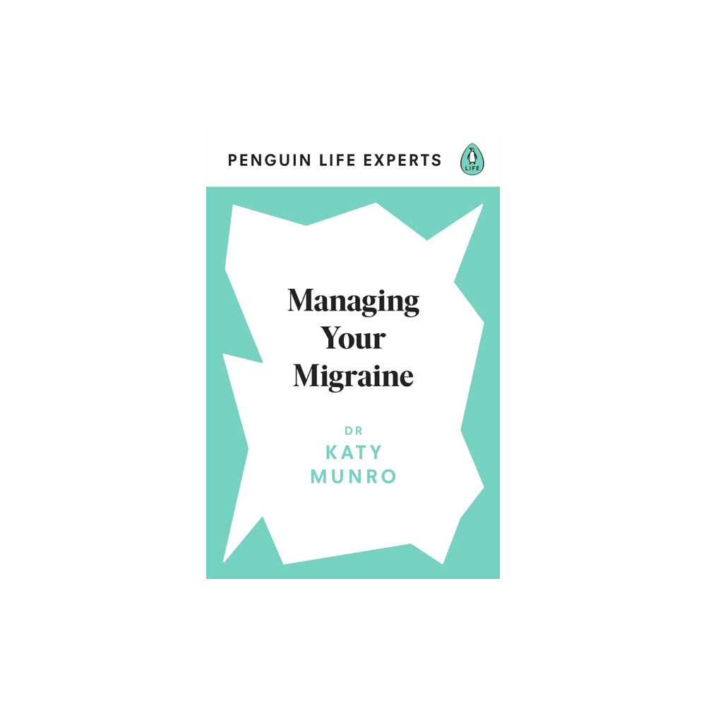 Penguin books ltd Managing Your Migraine (häftad, eng)