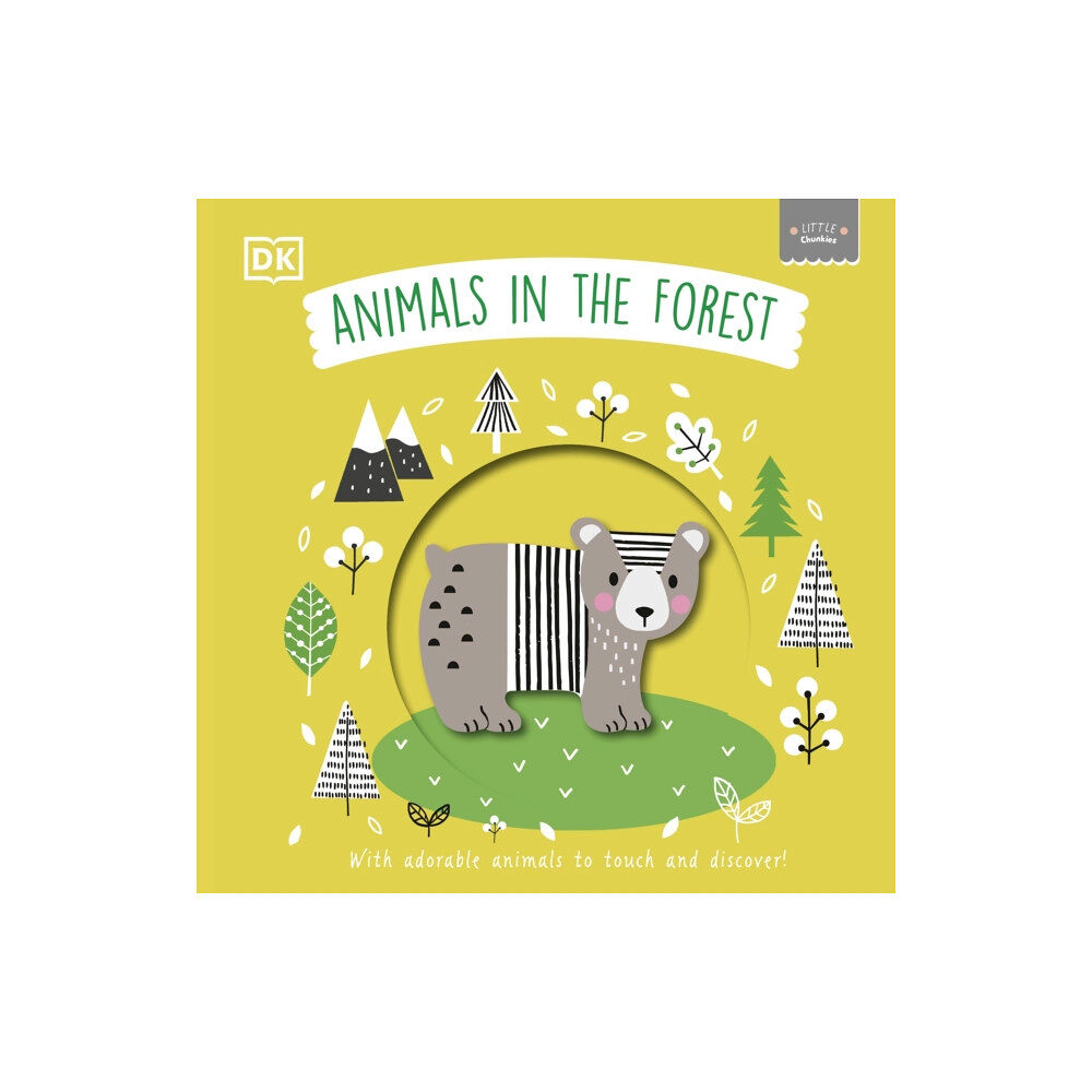 Dorling Kindersley Ltd Little Chunkies: Animals in the Forest (bok, board book, eng)