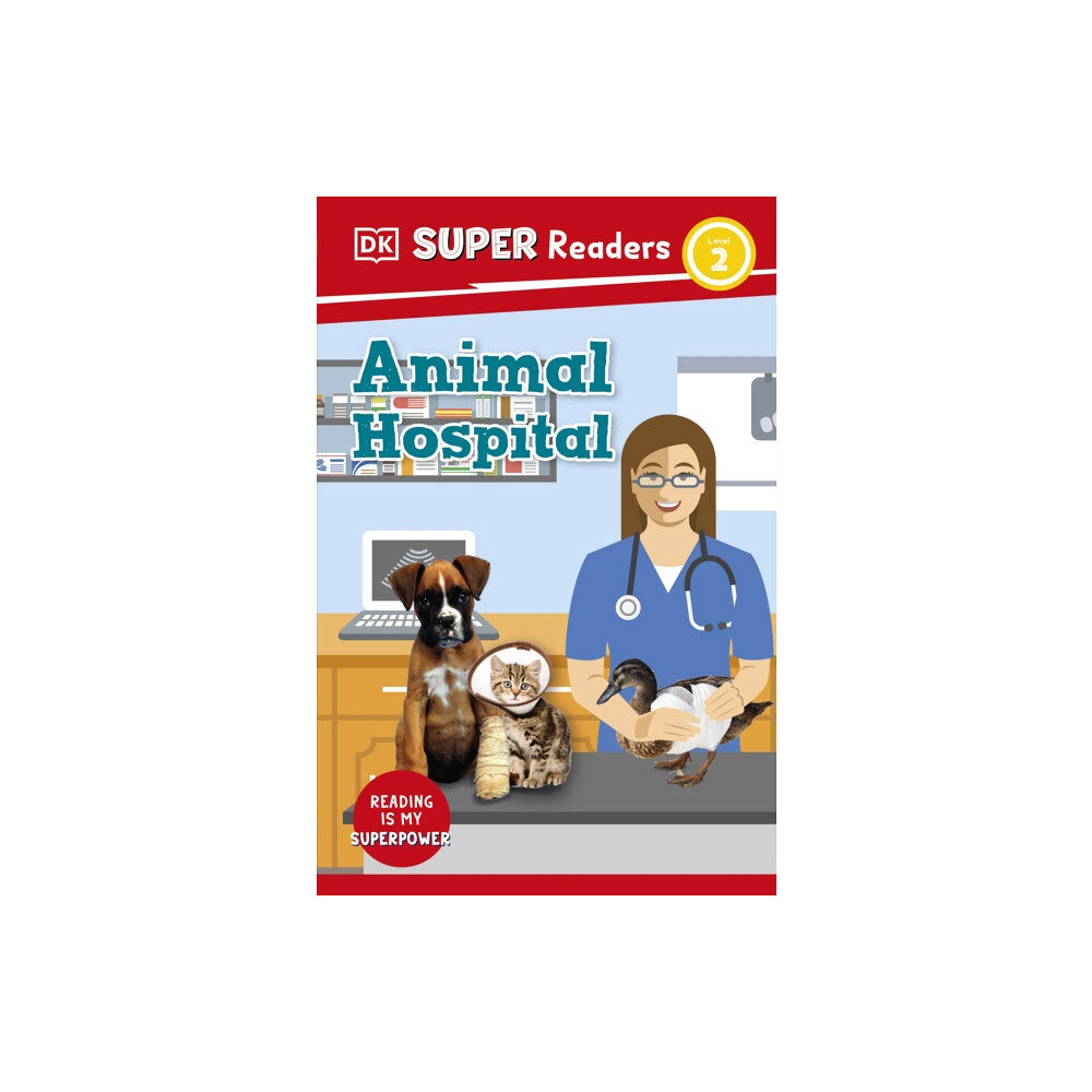 Dorling Kindersley Ltd DK Super Readers Level 2 Animal Hospital (häftad, eng)