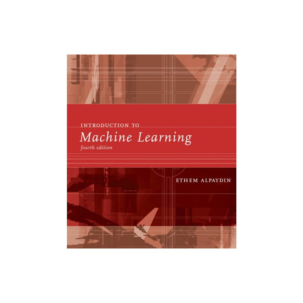 Mit press ltd Introduction to Machine Learning (inbunden, eng)