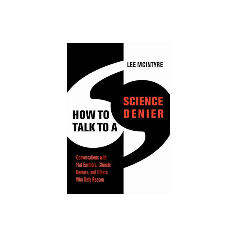 Mit press ltd How to Talk to a Science Denier (häftad, eng)