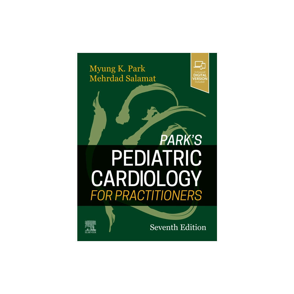 Elsevier - Health Sciences Division Park's Pediatric Cardiology for Practitioners (inbunden, eng)