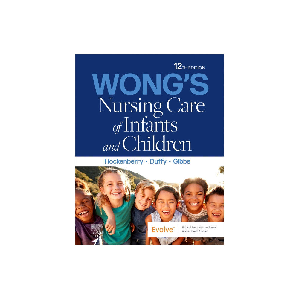 Elsevier - Health Sciences Division Wong's Nursing Care of Infants and Children (häftad, eng)