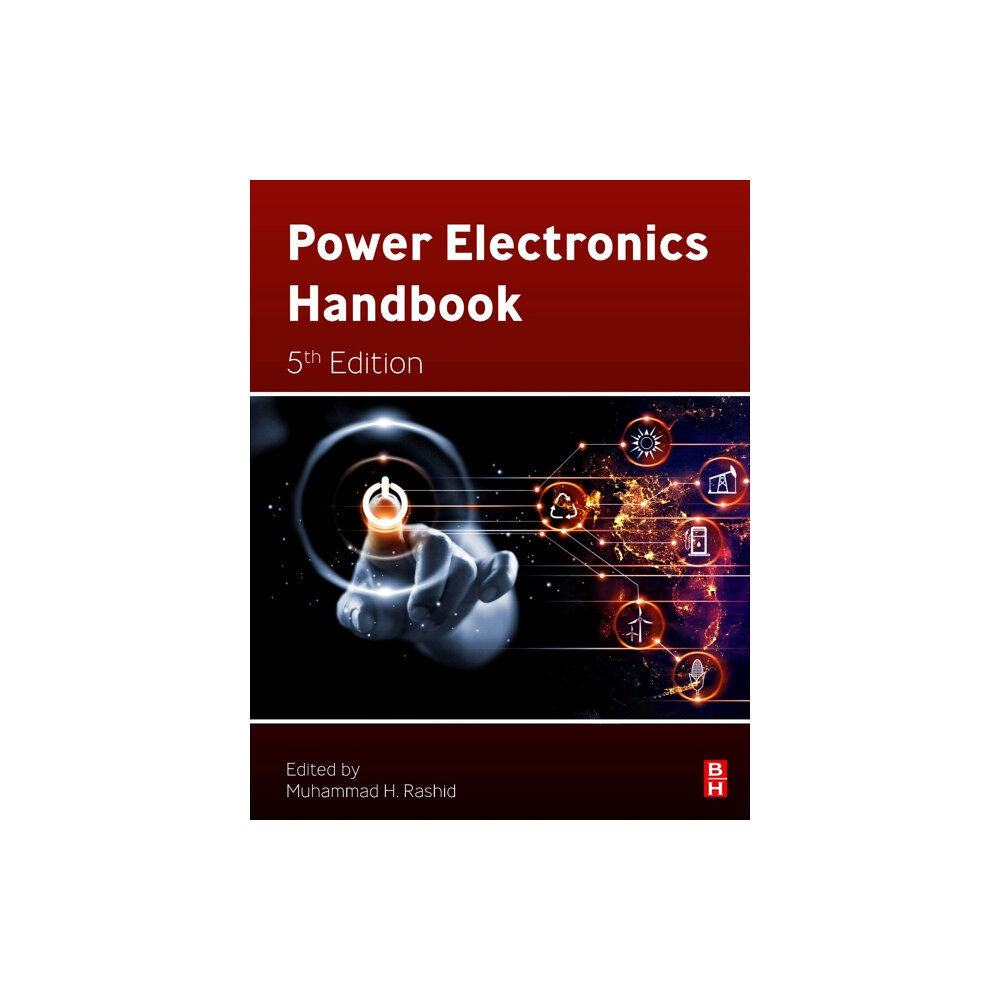 Elsevier - Health Sciences Division Power Electronics Handbook (inbunden, eng)