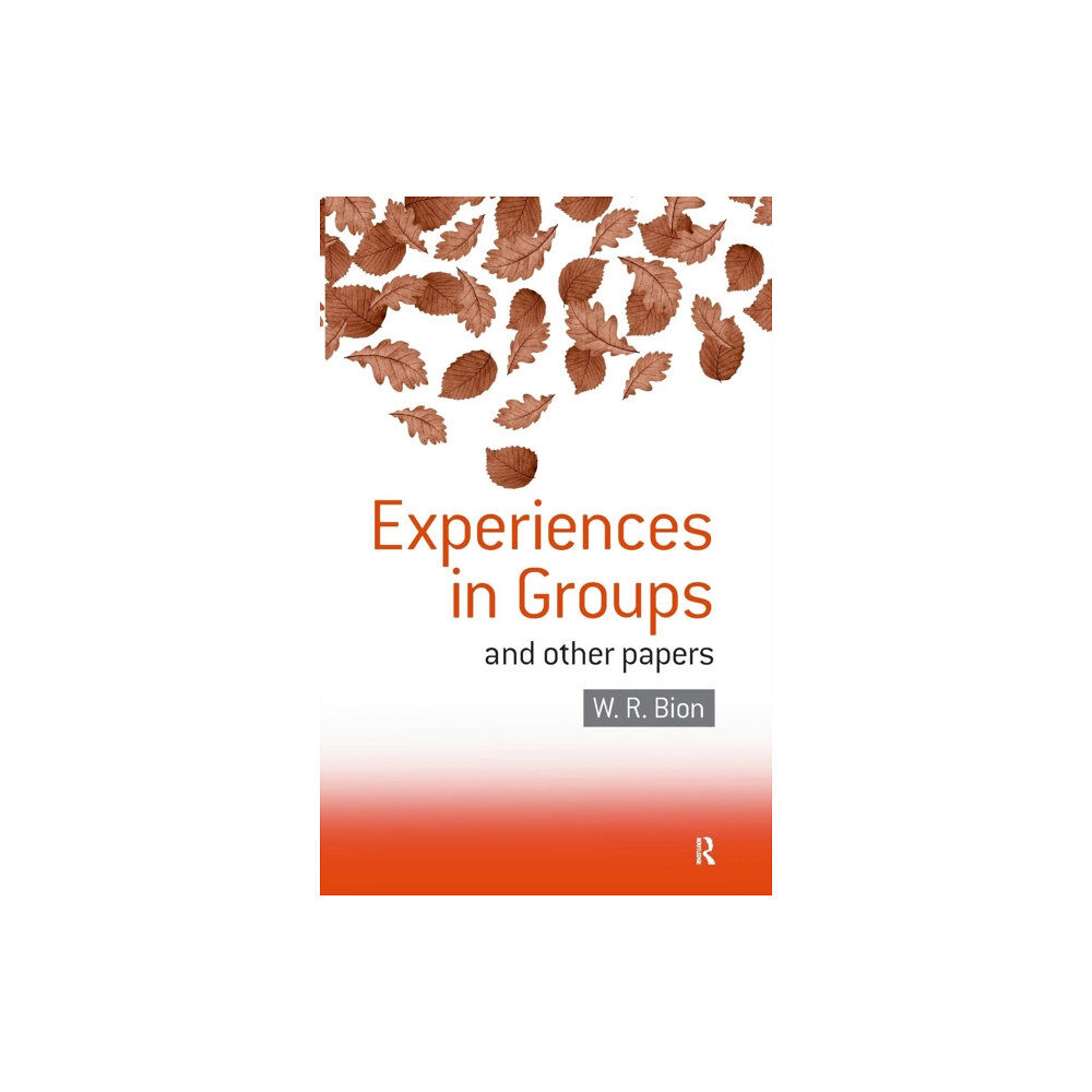 Taylor & francis ltd Experiences in Groups (häftad, eng)