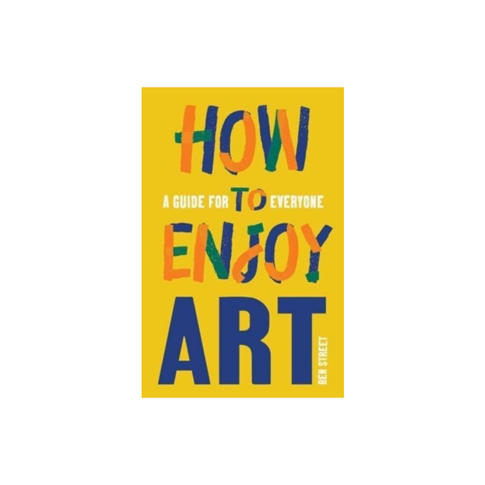 Yale university press How to Enjoy Art (häftad, eng)