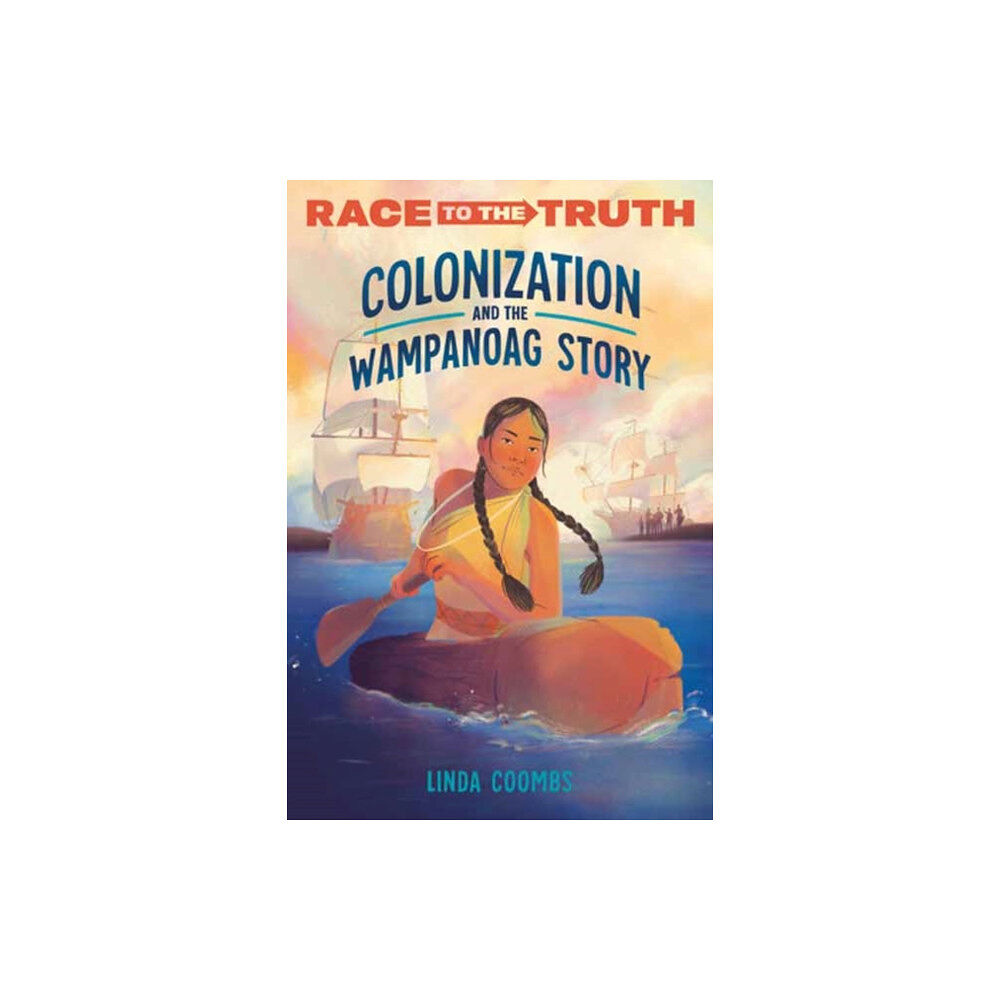 Random House USA Inc Colonization and the Wampanoag Story (häftad, eng)