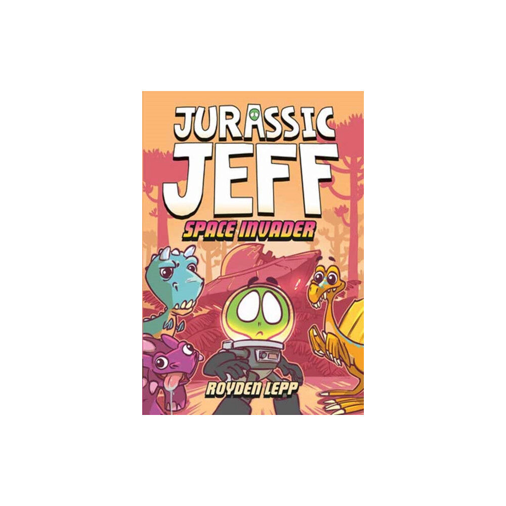 Random House USA Inc Jurassic Jeff: Space Invader (Jurassic Jeff Book 1) (inbunden, eng)