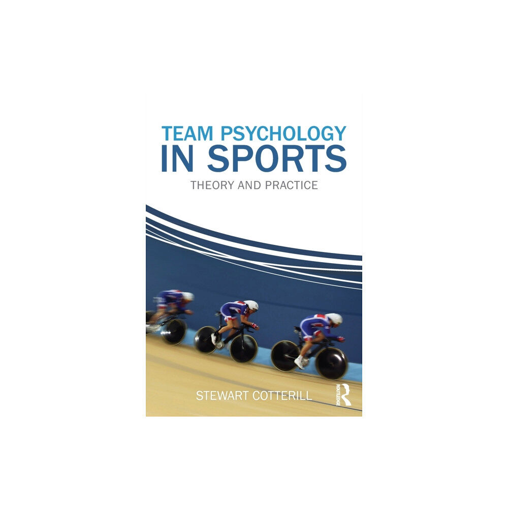 Taylor & francis ltd Team Psychology in Sports (häftad, eng)
