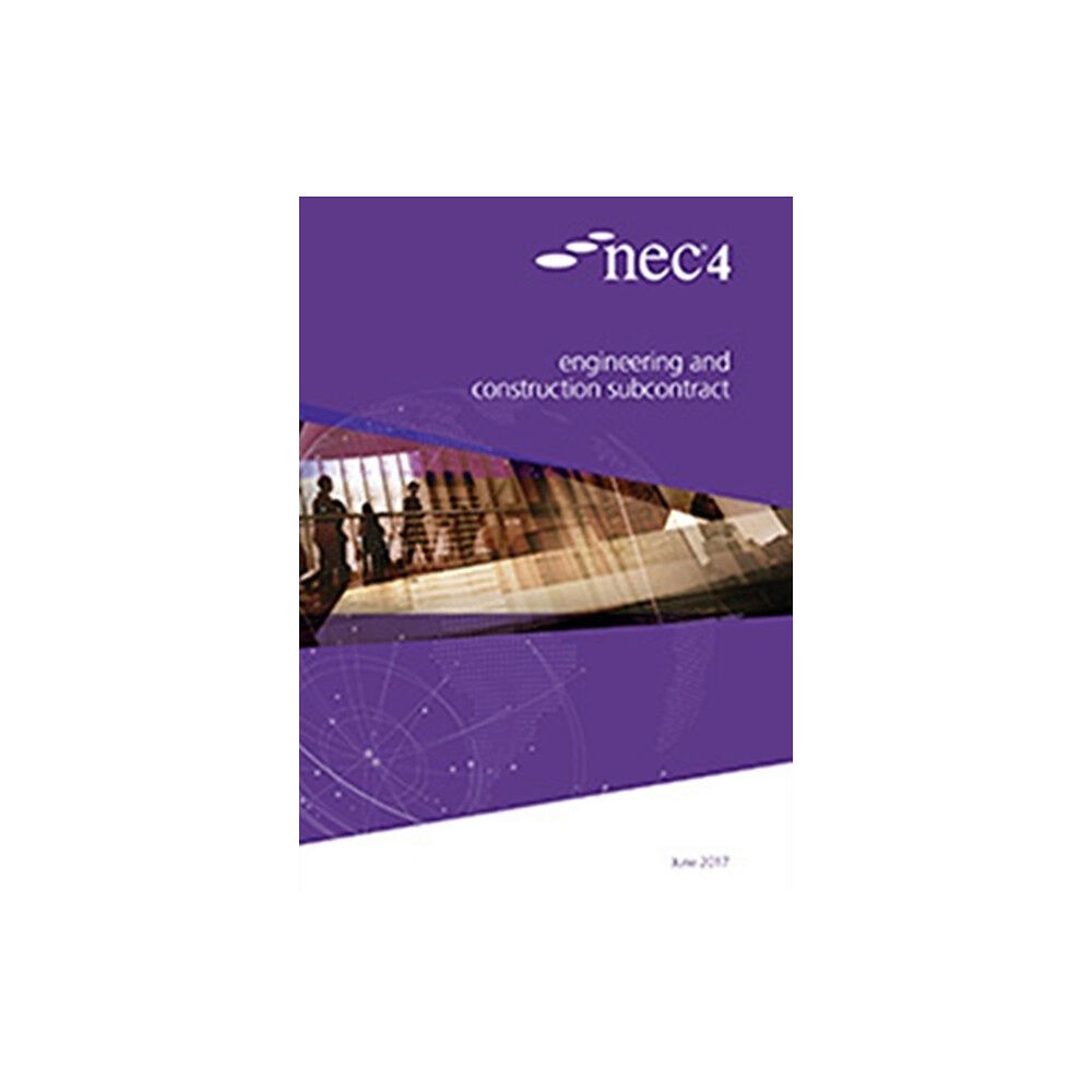 ICE Publishing NEC4: Engineering and Construction Subcontract (häftad, eng)