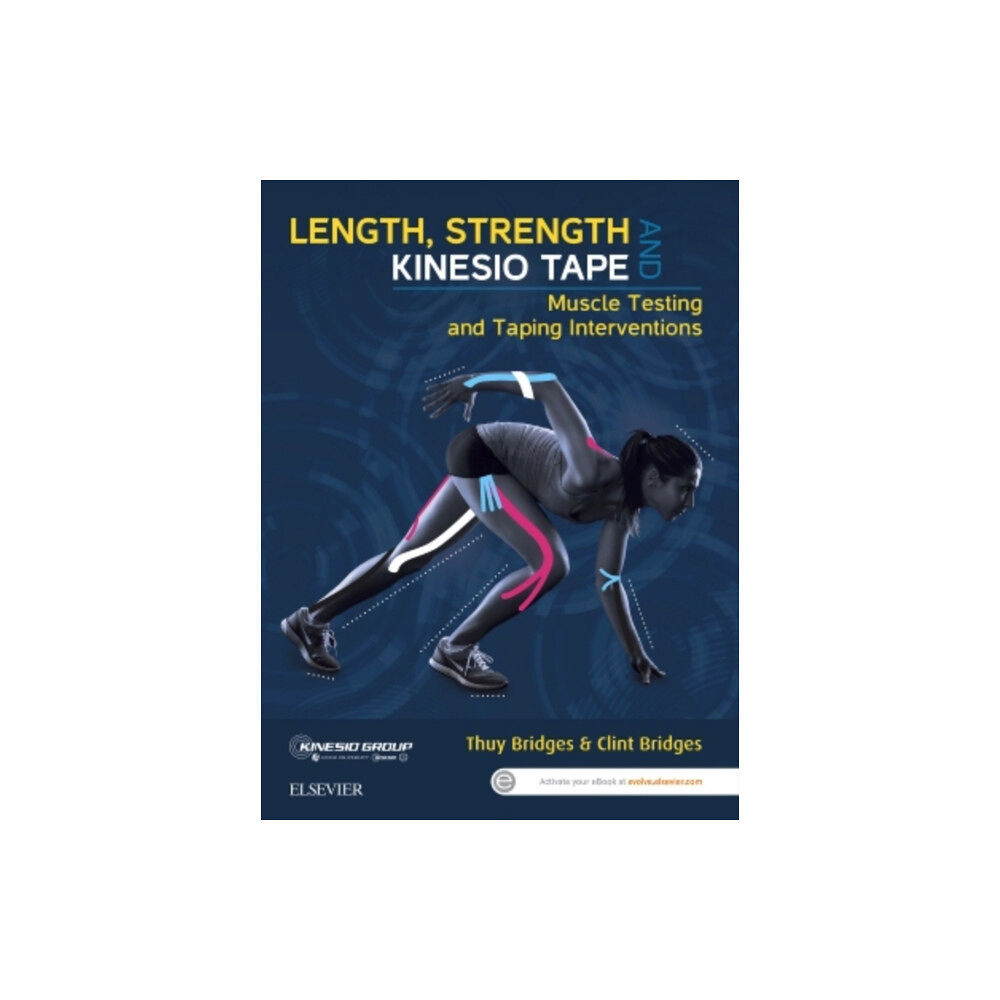 Elsevier Australia Length, Strength and Kinesio Tape (häftad, eng)