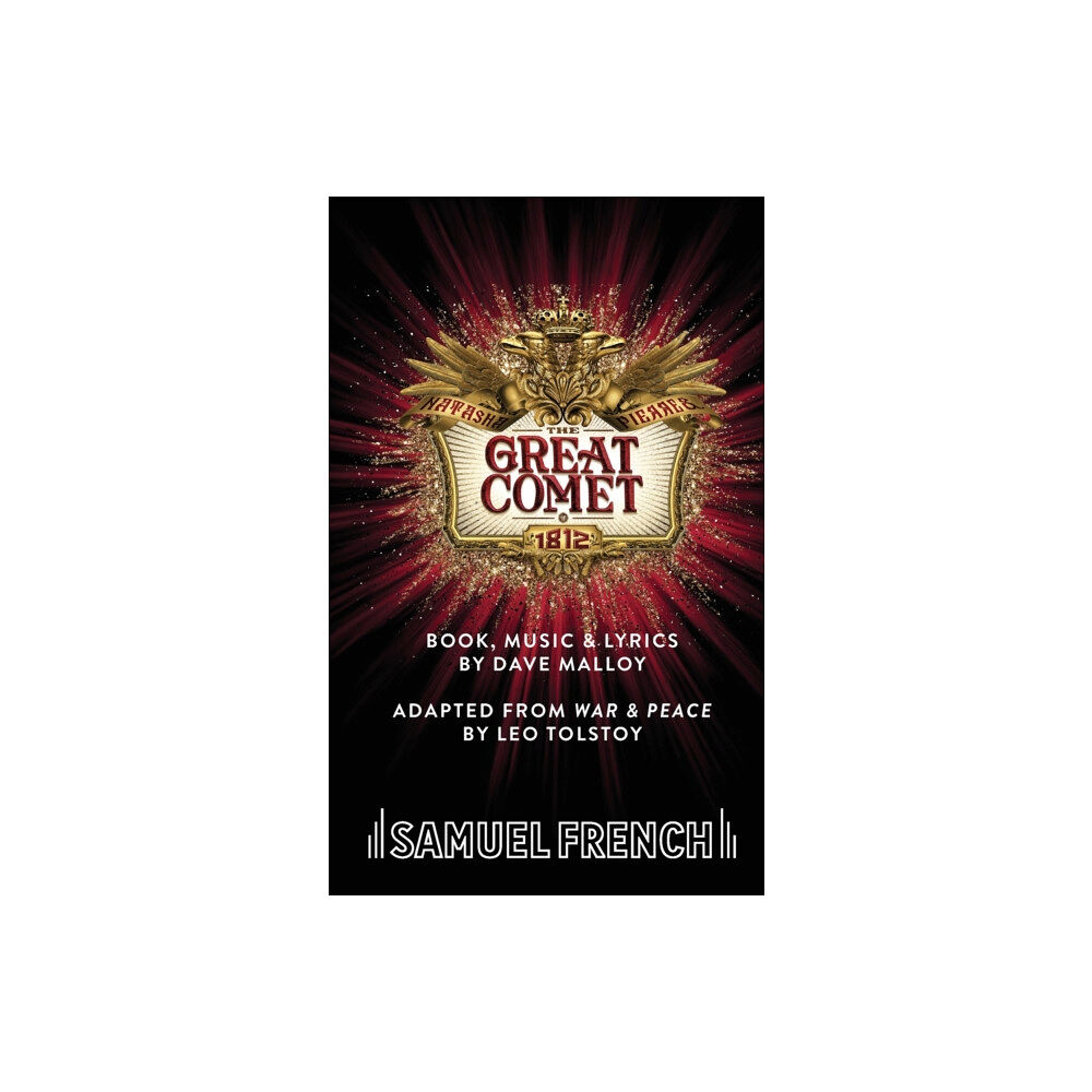 Samuel French Ltd Natasha, Pierre & The Great Comet of 1812 (häftad, eng)