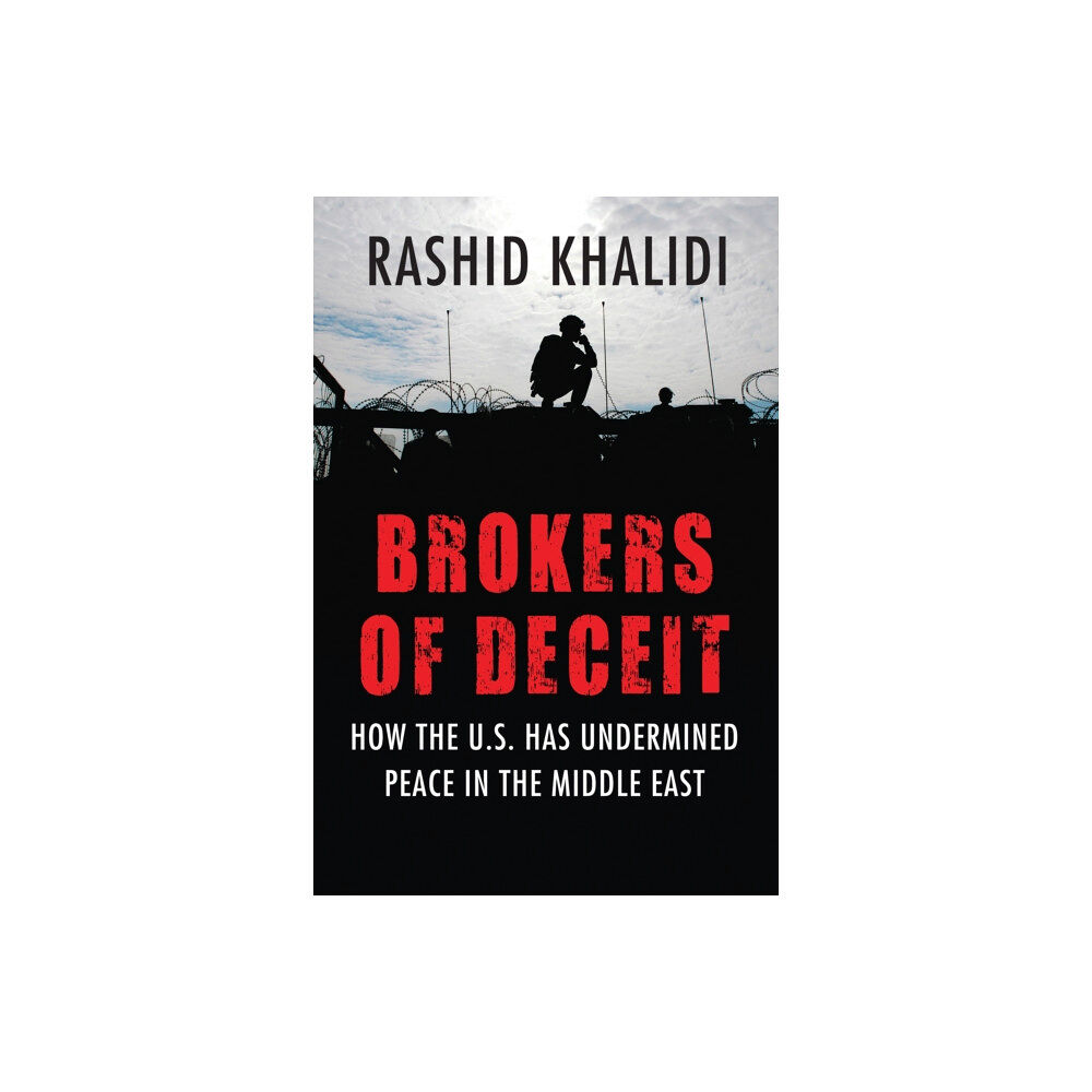 Beacon Press Brokers of Deceit (häftad, eng)