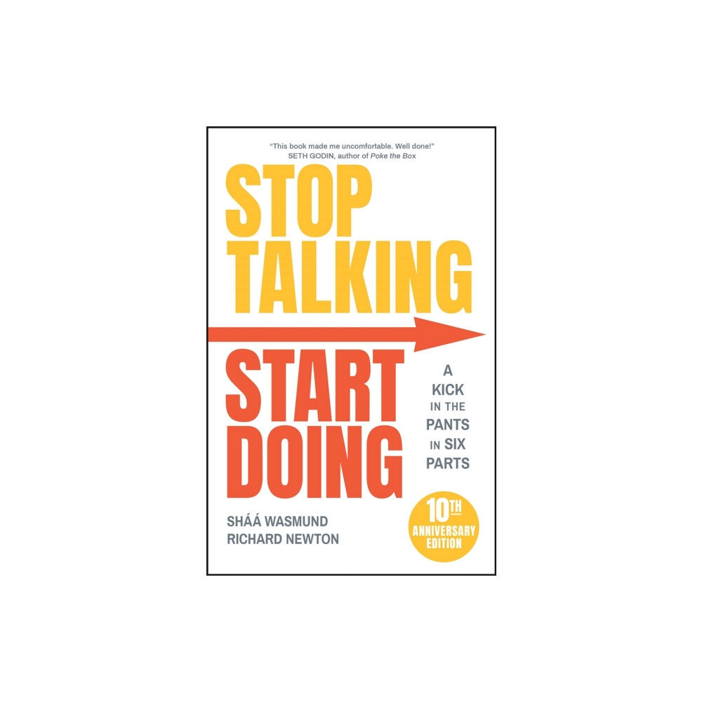 John Wiley And Sons Ltd Stop Talking, Start Doing (häftad, eng)