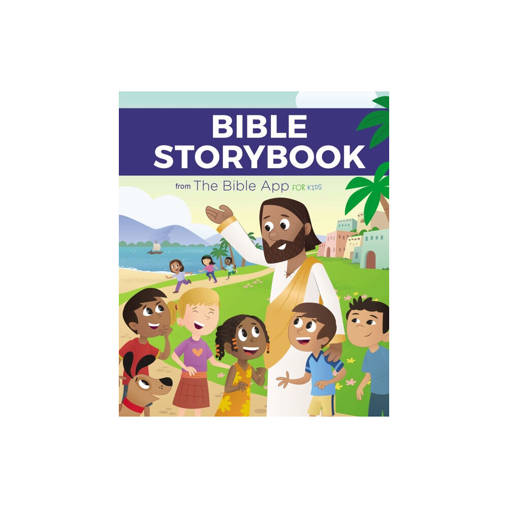 Tommy Nelson Bible Storybook from The Bible App for Kids (inbunden, eng)