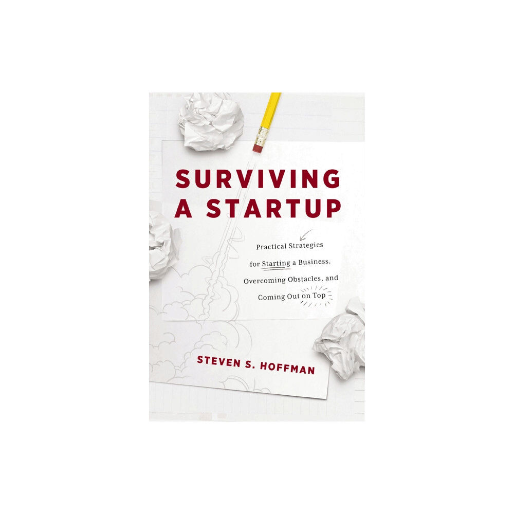 HarperCollins Focus Surviving a Startup (häftad, eng)