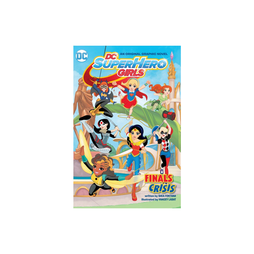 DC Comics DC Super Hero Girls: Finals Crisis (häftad, eng)