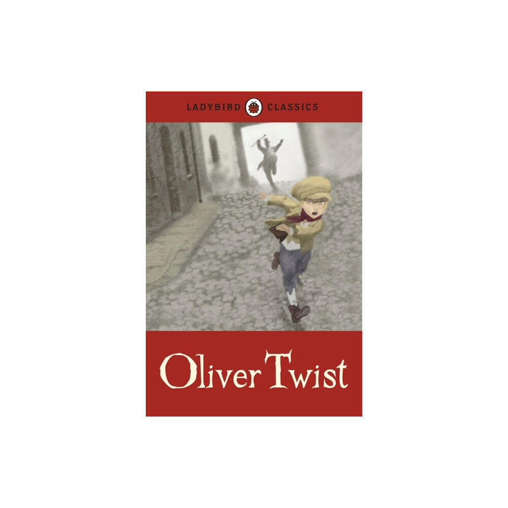 Penguin Random House Children's UK Ladybird Classics: Oliver Twist (inbunden, eng)