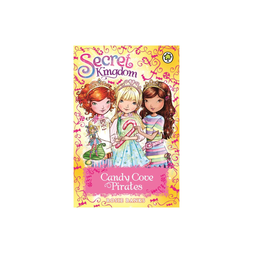Hachette Children's Group Secret Kingdom: Candy Cove Pirates (häftad, eng)