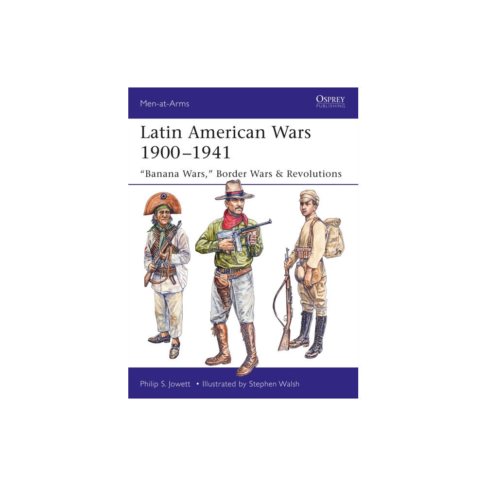 Bloomsbury Publishing PLC Latin American Wars 1900–1941 (häftad, eng)