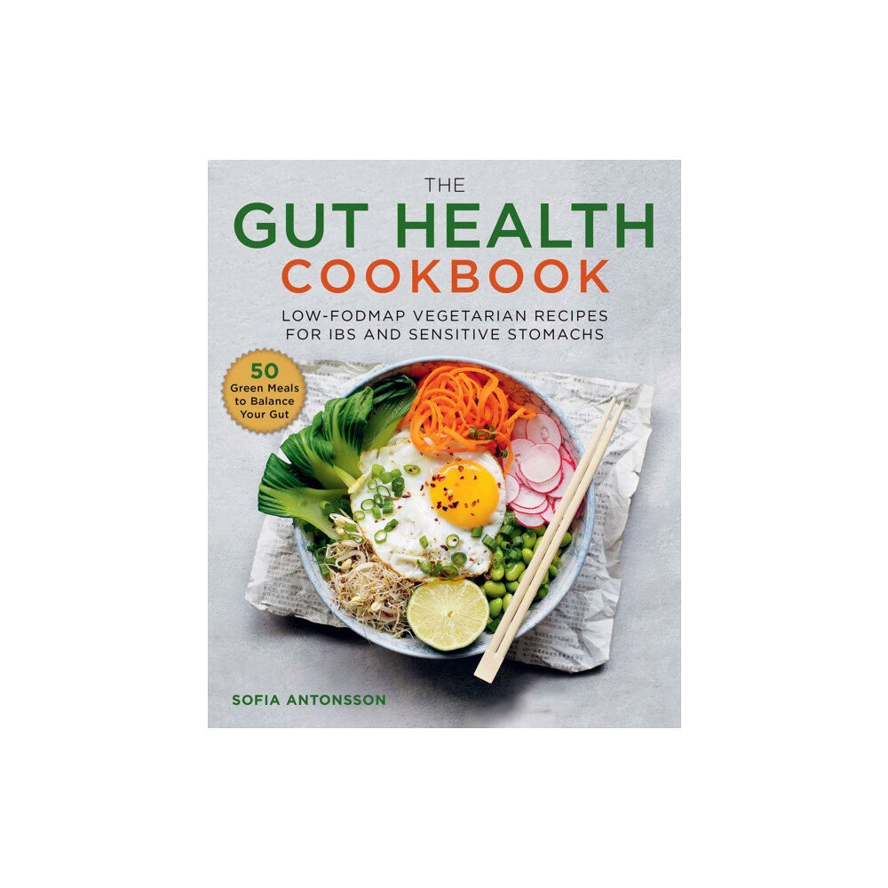 Skyhorse Publishing The Gut Health Cookbook (inbunden, eng)